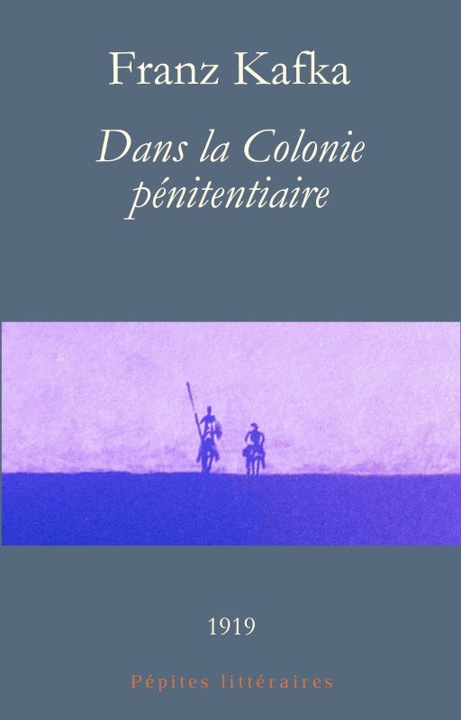 Dans la Colonie pénitentiaire